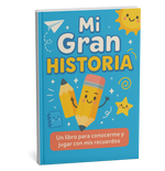 Mi Gran Historia